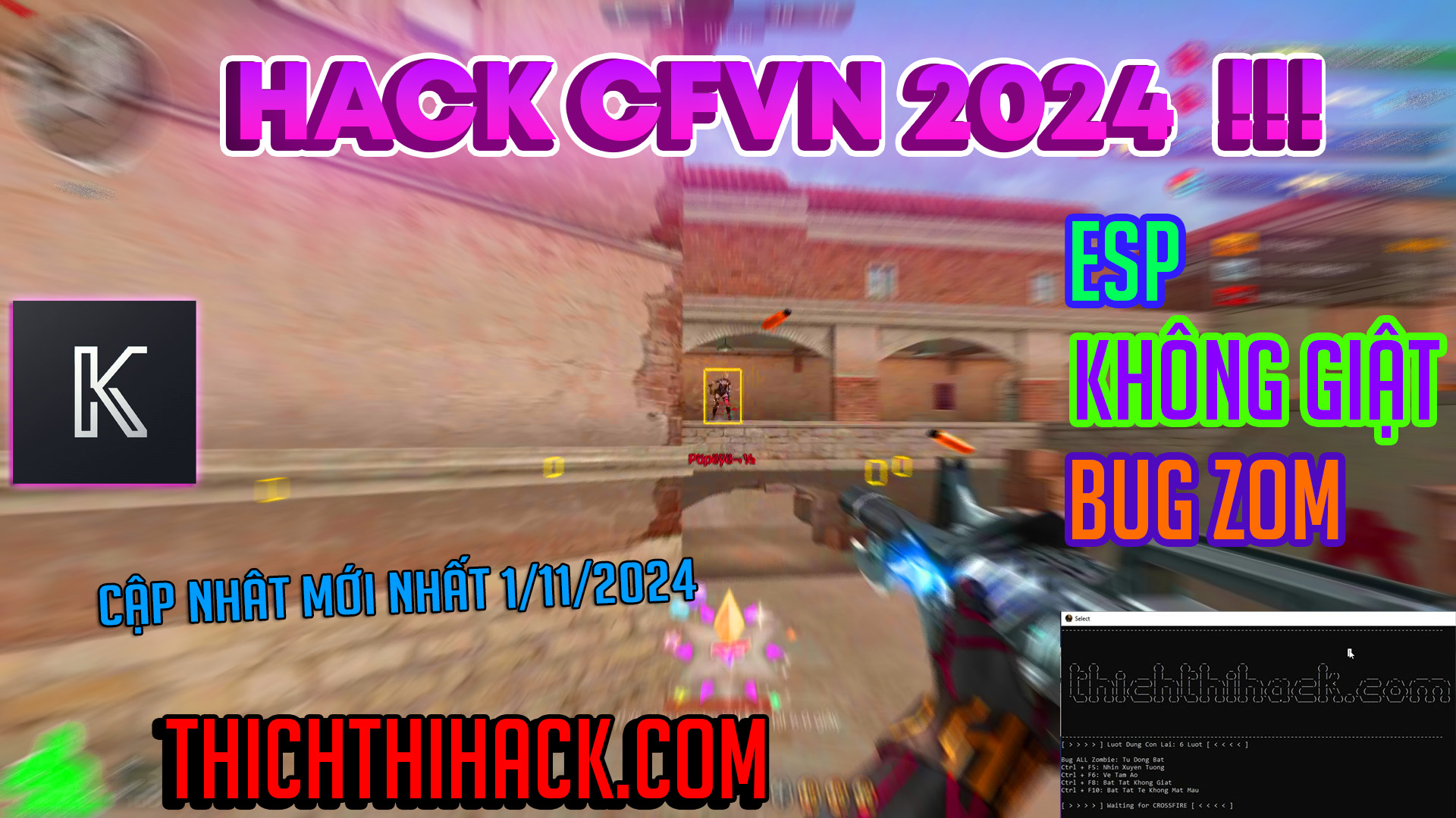 HACK CFVN - BẢN THICHTHIHACK - ESP + KHÔNG GIẬT + CHỐNG CHỤP - KHÔNG HOẠT ĐỘNG