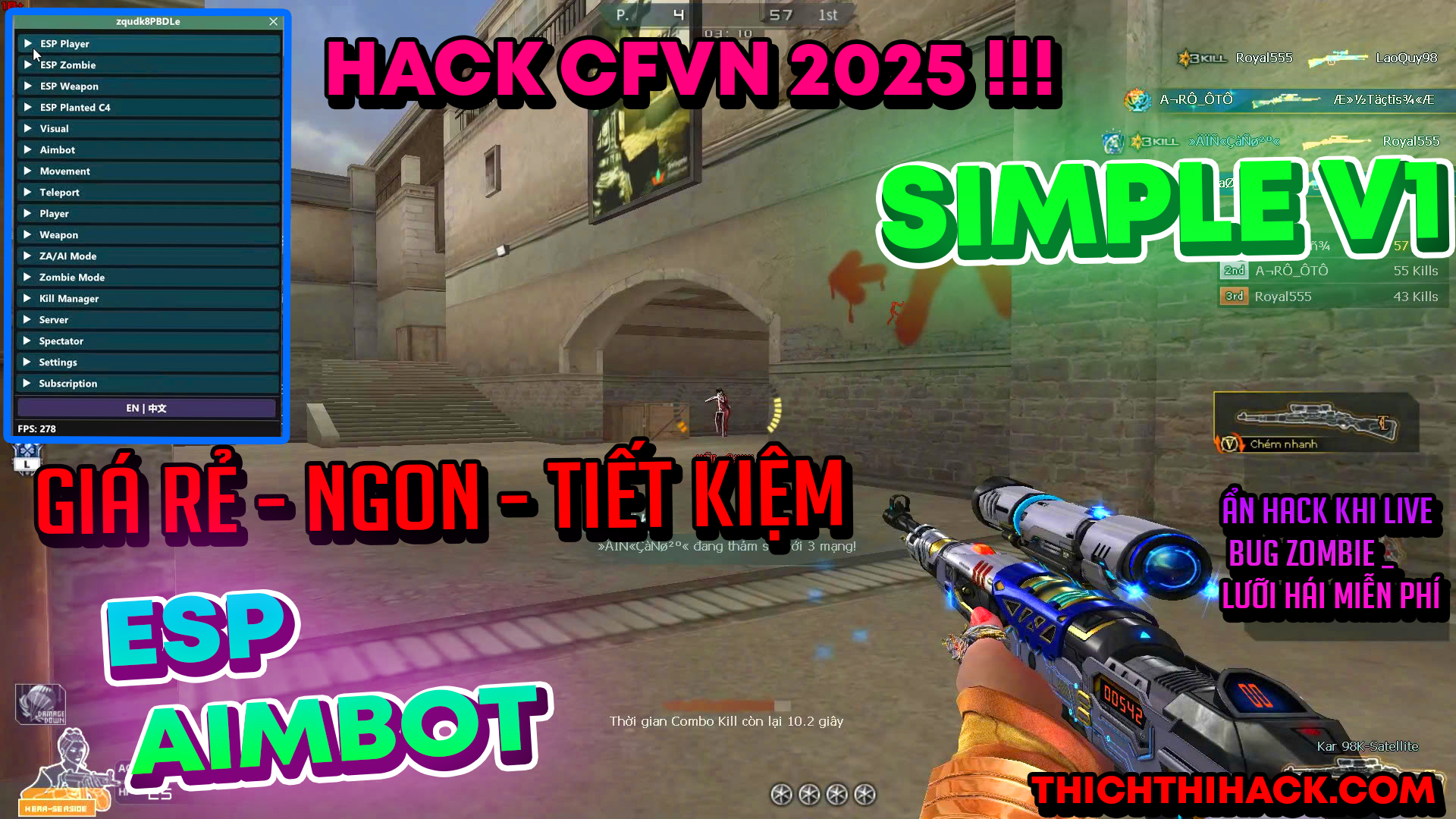HACK ĐỘT KÍCH CFVN - BẢN SIMPLE V1 : ESP AIMBOT KHÔNG GIẬT + MỞ KHOÁ ZOMBIE MIỄN PHÍ - ĐANG HOẠT ĐỘNG ỔN ĐỊNH  GIÁ SIÊU RẺ (NGỪNG HOẠT ĐỘNG)